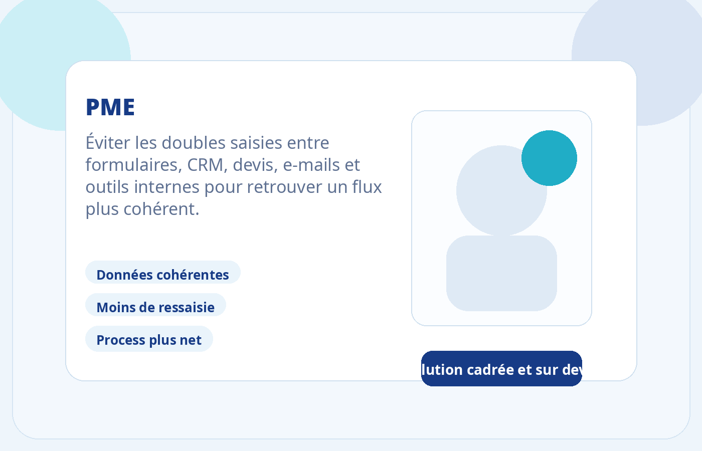 Cas d’usage PME avec moins de doubles saisies et un flux plus cohérent.